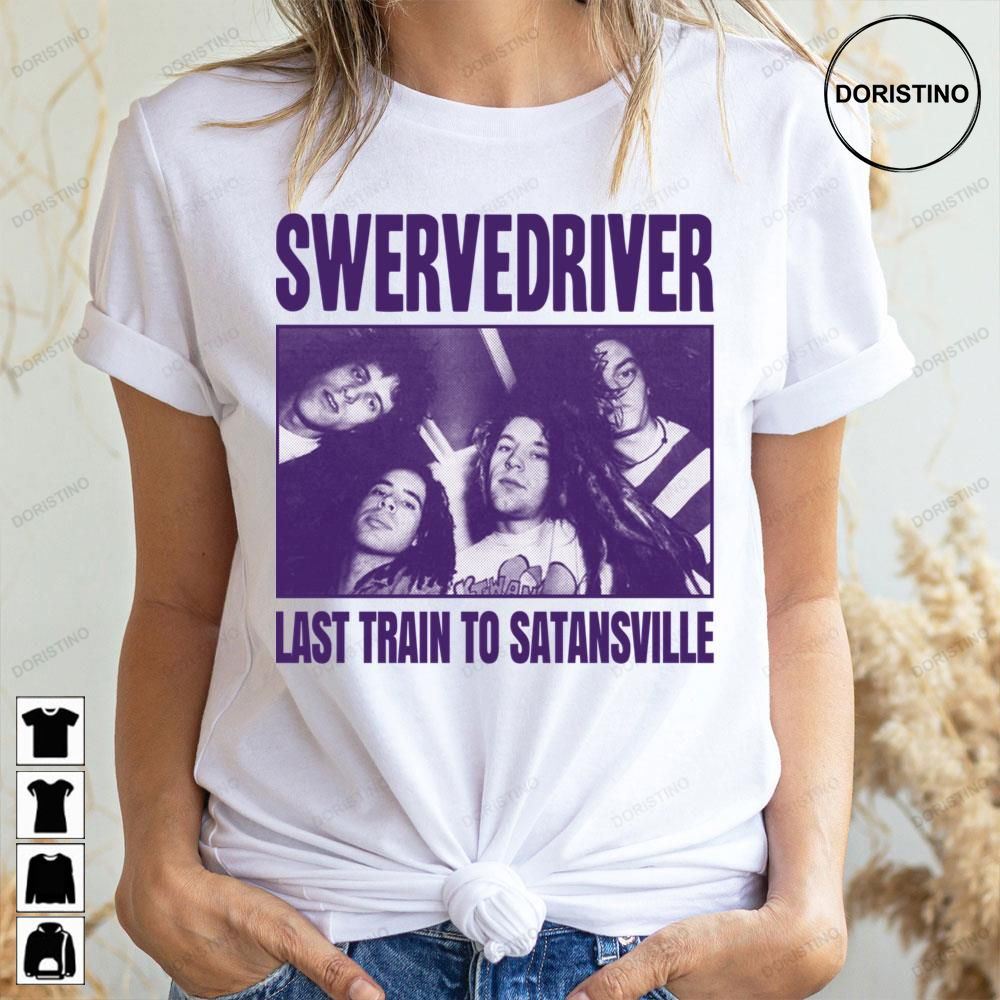 Last Train To Satansville Swervedrivery Limited Edition T-shirts